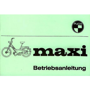 Puch Maxi (ohne Hinterradfederung), Betriebsanleitung