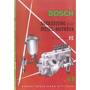 Bosch Ausrüstung für Diesel-Motoren mit Einspritzpumpe PE