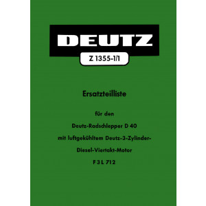 Deutz D40 Radschlepper mit Motor F3L712 Ersatzteilkatalog