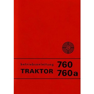 Steyr 760 und 760a Traktor Betriebsanleitung