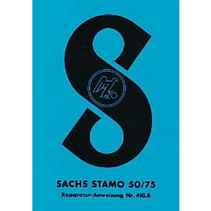 Sachs Stamo 50 und 75, Reparaturanleitung