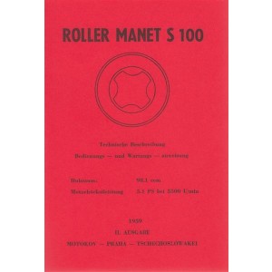 Manet Roller S 100, Bedienungs- und Wartungsanweisung