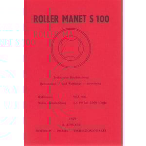 Manet Roller S 100, Bedienungs- und Wartungsanweisung