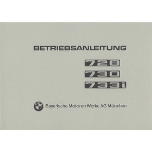 BMW Typen 728, 730, 733 i, Betriebsanleitung