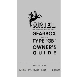 Ariel Motor Cycle Gearbox Type GB Owner's Guide