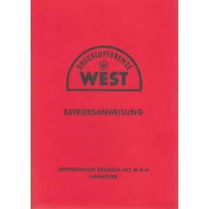 Westinghouse LKW, Luftdruckbremse, Betriebsanweisung