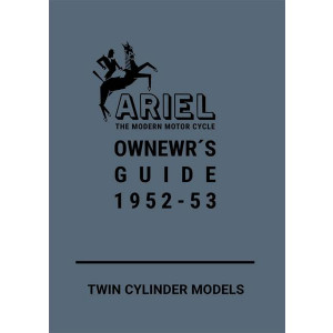 Ariel Twin Zylinder Models 1952-53 Owner's Guide