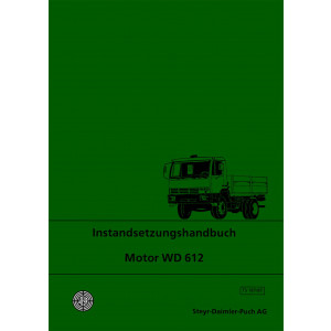 Steyr LKW-Motor WD 612 Instandsetzungshandbuch