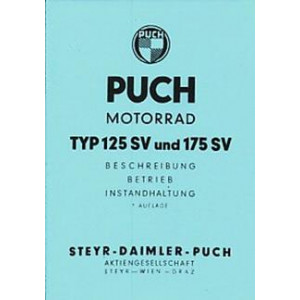 Puch 125 SV und 175 SV Betriebsanleitung 1.Auflage!! - spätere ausführlichere Anleitung lieferbar