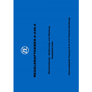 ZF A-230 A, Regelkraftheber (Hydraulik), Betriebsanleitung und Ersatzteilkatalog
