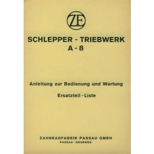 ZF A-8, Betriebsanleitung, Reparaturanleitung, Ersatzteilkatalog