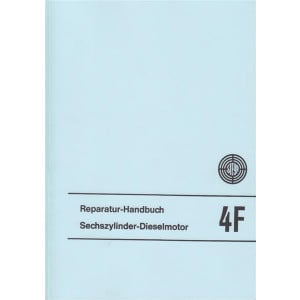 Steyr 4F Sechszylinder Dieselmotor, Reparaturhandbuch