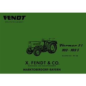 Fendt Farmer 2S 103 103S FW138 Ersatzteilliste