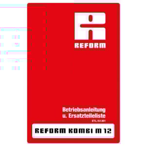 Reform Kombi M 12 Betriebsanleitung und Ersatzteilliste
