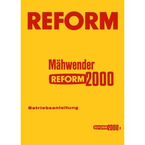 Reform Mähwender 2000 und 2000 P Betriebsanleitung