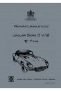 Jaguar E-Type Serie III V-12 Motor, Cabrio und Coupe Werkstatt-Handbuch