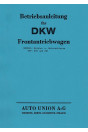 DKW F6 und F7 Frontantriebswagen Bedienungsanleitung