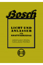 Bosch Licht und Anlasser für Kraftfahrzeuge Bedienungsanleitung