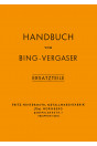 Bing Vergaser 1937-1947 Handbuch und Ersatzteile
