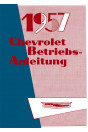 Chevrolet 6- und 8-Zylinder 1957 Bedienungsanleitung