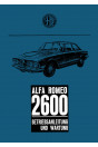Alfa Romeo 2600 Berlina Spider Sprint Betriebsanleizung