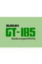 Suzuki GT185 Betriebsanleitung