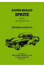 Austin-Healey Sprite MK III mit Anhang MK II Betriebsanleitung