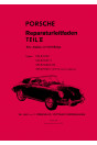Porsche Typen 356B und 356C Reparaturleitfaden Teil 2