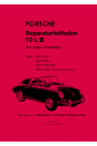 Porsche Typen 356B und 356C Reparaturleitfaden Teil 3