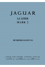 Jaguar Mark 2 mit 3,4 Liter Betriebsanleitung