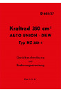 DKW NZ 350-1 Kraftrad Auto Union Betriebsanleitung