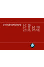 BMW Coupé 3,0 CS CSI CSL und 3,0 CS CSI Automatic Betriebsanleitung