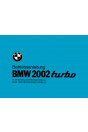 BMW 2002 Turbo Betriebsanleitung