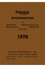 Triumph T 120 Bonneville T 100T Daytona Super Sports TR 6 Sports Trophy T 100 S Tiger T 150 Trident Betriebsanleitung