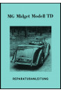 MG Midget TD Reparaturanleitung