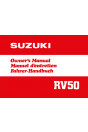 Suzuki RV 50 Owner’s Manual Manuel d’entretien Fahrer-Handbuch