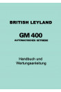 British Leyland GM400 Betriebsanleitung