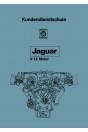 Jaguar E-Type, Serie III und XJ 12 Serie I, "Aus der Kundendienstschule" Reparaturanleitung