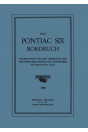 Pontiac SIX Boardbuch