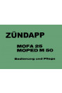 Zündapp Mofa 25 Betriebsanleitung