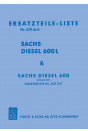 Sachs Diesel 600 L Betriebsanleitung Ersatzteilliste
