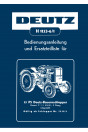 Deutz F1L 514/51 - 15 PS Schlepper Betriebsanleitung und Ersatzteilkatalog