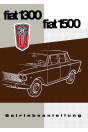 Fiat 1300 und 1500, Betriebsanleitung