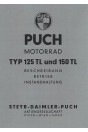 Puch 125 TL, 150 TL Betriebs- und Reparaturanleitung