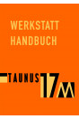 Ford Taunus 17M Werkstatthandbuch
