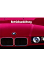 BMW 316i, 318i, 320i, 325i, Betriebsanleiting