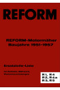 Reform R1, R2, R3, R4, R4a, R5 Ersatzteilliste