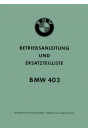 BMW 403, 300 ccm, Betriebsanleitung und Ersatzteilliste