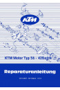 KTM Motorfahrzeugbau Motor, Typ 56, 420 ccm, Reparaturanleitung