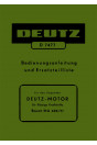 Deutz MA608/711 Stationärmotor Betriebsanleitung und Ersatzteilkatalog